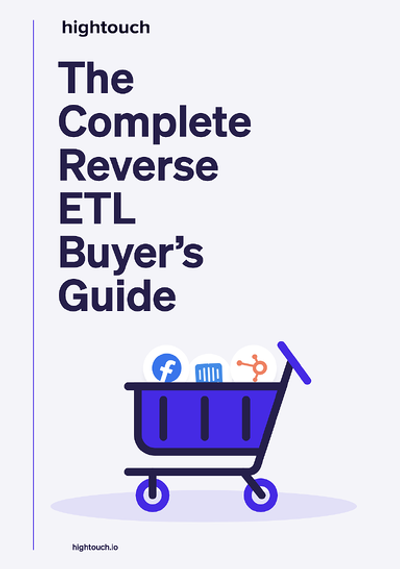 Preview of The Complete Reverse ETL Buyer's Guide.